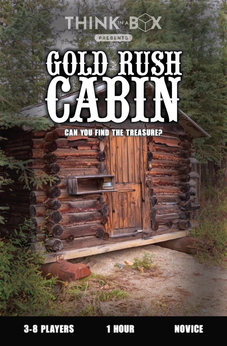 Gold Rush Cabin Escape Room Think in a Box San Angelo TX